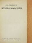 Gilbert K. Chesterton - Páter Brown bölcsesége [antikvár]