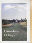 Bojtor István - Füzérradvány falukönyve [antikvár]