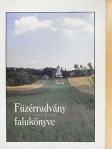 Bojtor István - Füzérradvány falukönyve [antikvár]