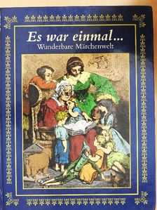 Brüder Grimm - Es war einmal... [antikvár]