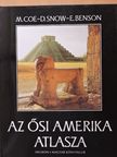 Dean Snow - Az ősi Amerika atlasza [antikvár]