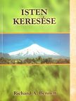 Richard A. Bennett - Isten keresése [antikvár]