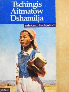 Csingiz Ajtmatov - Dshamilja [antikvár]