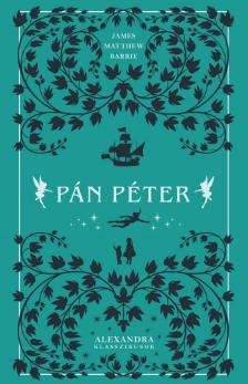 James M. Barrie - Pán Péter [eKönyv: epub, mobi]