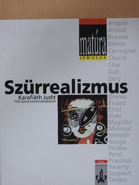 Karafiáth Judit - Szürrealizmus [antikvár]