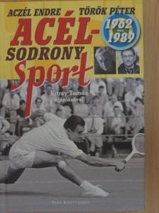 Aczél Endre - Acélsodrony - Sport [antikvár]