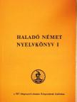 Hofmann László - Haladó német nyelvkönyv I. [antikvár]