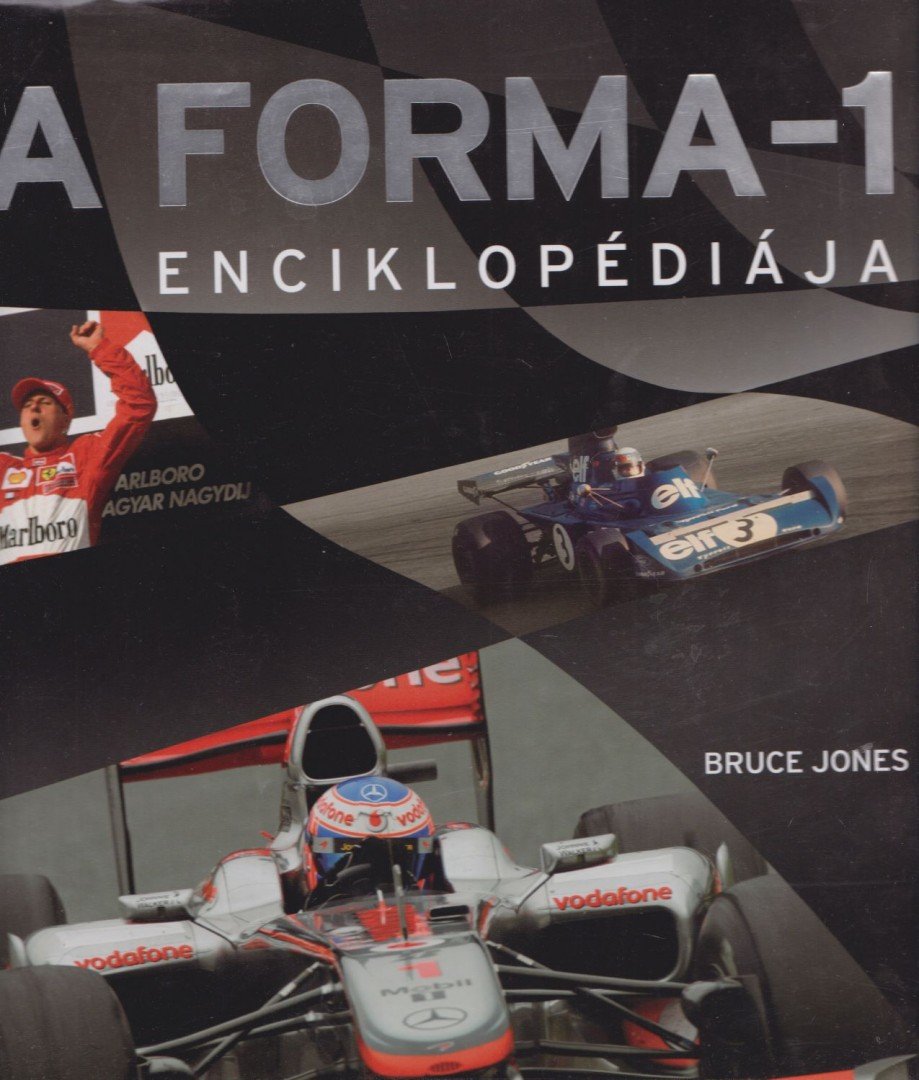 Bruce Jones - A Forma-1 enciklopédiája [antikvár]