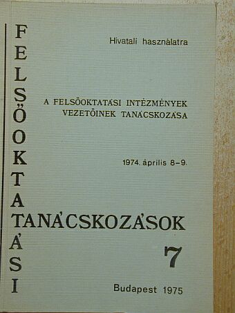 Dózsa Lajos - A felsőoktatási intézmények vezetőinek tanácskozása [antikvár]