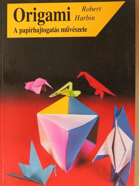 Robert Harbin - Origami [antikvár]