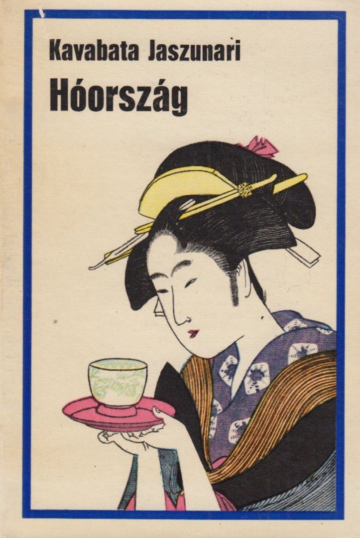 Kavabata Jaszunari - Hóország [antikvár]