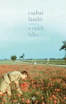 Csabai László - A vidék lelke [antikvár]