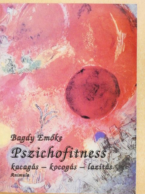 Dr. Bagdy Emőke - Pszichofitness [antikvár]