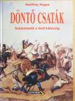 Geoffrey Regan - Döntő csaták [antikvár]