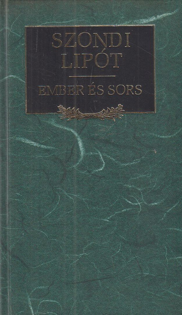 Szondi Lipót - Ember és sors [antikvár]