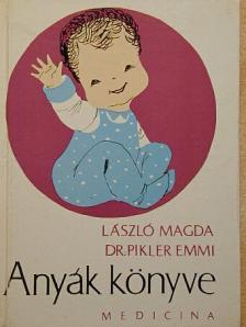 László Magda - Anyák könyve [antikvár]
