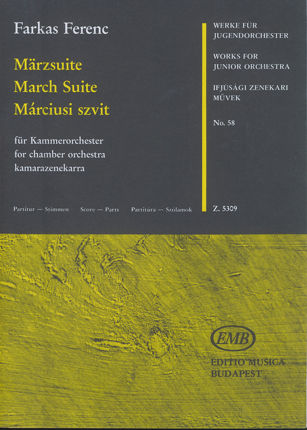 Farkas Ferenc - MÁRCIUSI SZVIT KAMARAZENEKARRA, PARTITÚRA ÉS SZÓLAMOK