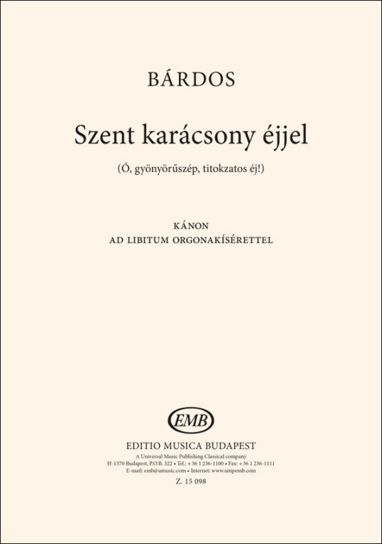 BÁRDOS LAJOS - SZENT KARÁCSONY ÉJJEL KÁNON AD LIBITUM ORGONAKÍSÉRETTEL