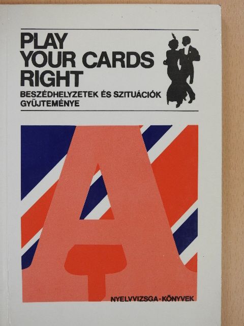 Hajdú Katalin - Play Your Cards Right [antikvár]