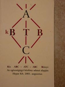 Kis ABC - ATC - ABC könyv [antikvár]