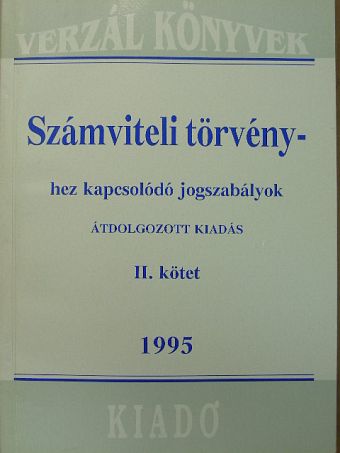 Számviteli törvényhez kapcsolódó jogszabályok II. [antikvár]