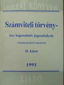 Számviteli törvényhez kapcsolódó jogszabályok II. [antikvár]