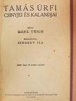 Mark Twain - Tamás úrfi csinyjei és kalandjai [antikvár]