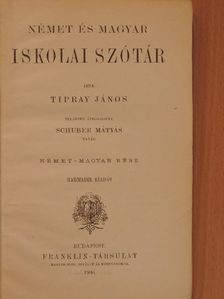 Tipray János - Német és magyar iskolai szótár I-II. [antikvár]