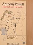 Anthony Powell - Hearing Secret Harmonies [antikvár]