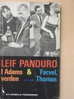 Leif Panduro - I Adams verden og Farvel, Thomas [antikvár]
