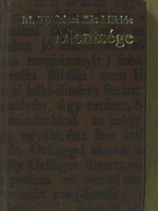 M. Tótfalusi Kis Miklós - M. Tótfalusi Kis Miklós Mentsége (minikönyv) (számozott) [antikvár]