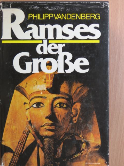 Philipp Vandenberg - Ramses der Große [antikvár]