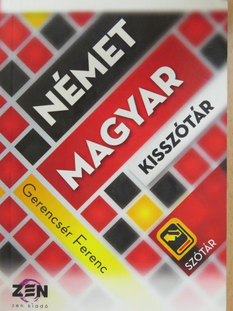 Gerencsér Ferenc - Német-magyar/Magyar-német kisszótár [antikvár]