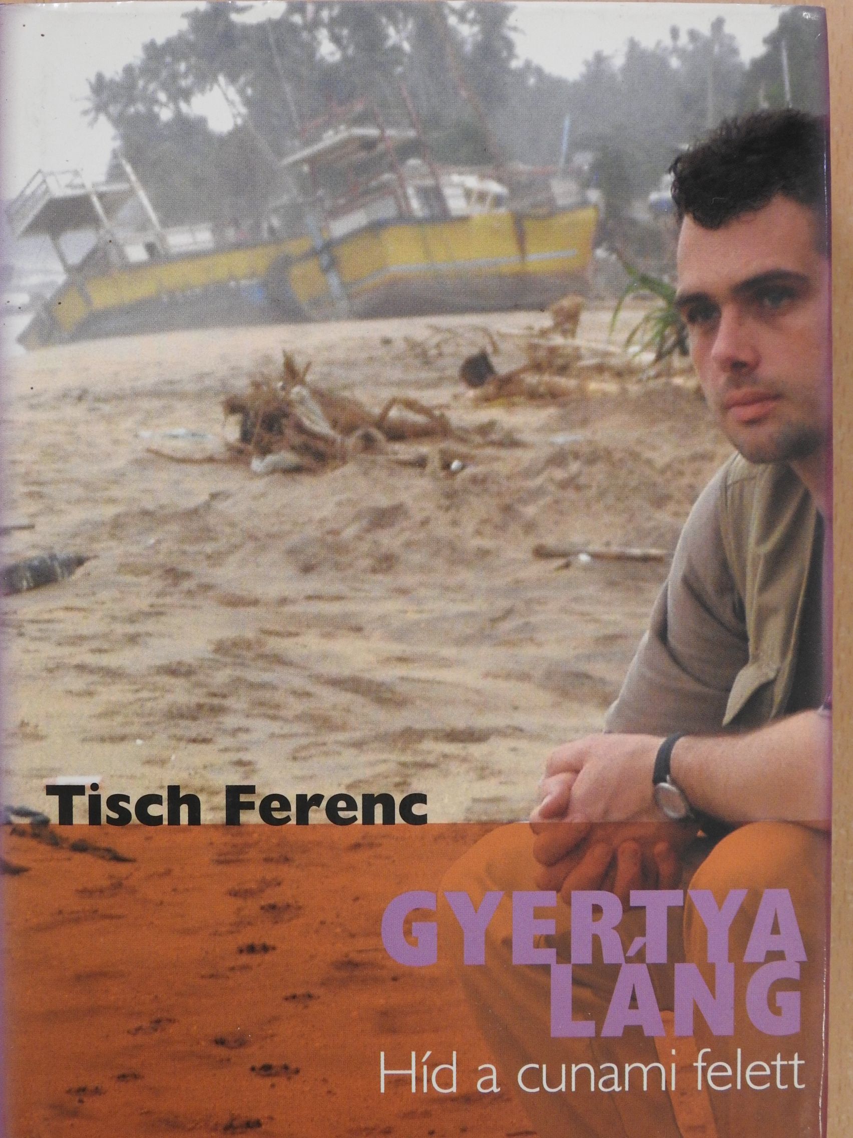 Tisch Ferenc - Gyertyaláng (dedikált példány) [antikvár]