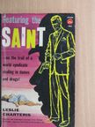Leslie Charteris - Featuring the Saint [antikvár]