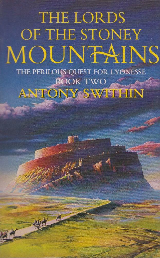 Antony Swithin - The Lords of the Stoney Mountains [antikvár]