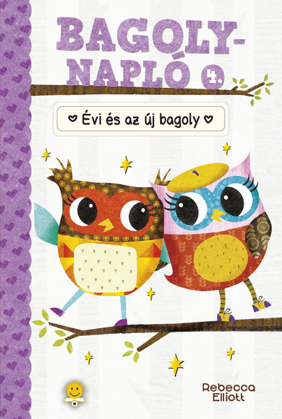 Rebecca Elliott - Bagolynapló 4. Évi és az új bagoly