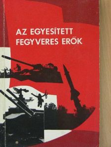 Az egyesített fegyveres erők [antikvár]