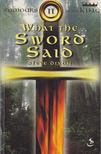Steve Dixon - What The Sword Said [antikvár]