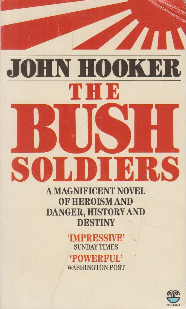 HOOKER, JOHN - The Bush Soldiers [antikvár]