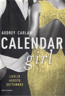 Audrey Carlan - Calendar Girl [antikvár]