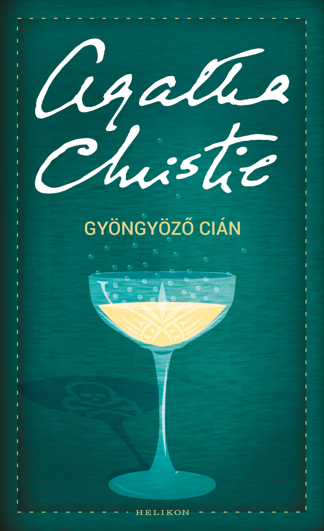 Agatha Christie - Gyöngyöző cián [eKönyv: epub, mobi]