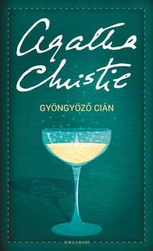 Agatha Christie - Gyöngyöző cián [eKönyv: epub, mobi]