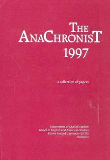 Péter Ágnes - The Anachronist 1997 - a collection of papers [antikvár]