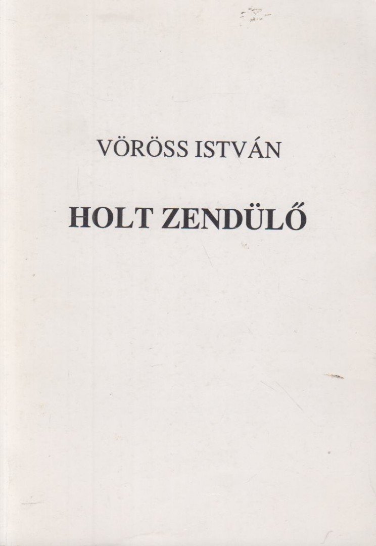 Holt zendülő [antikvár]