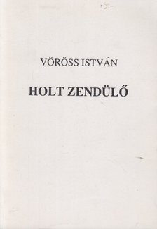 Holt zendülő [antikvár]