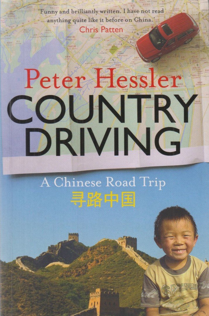 Peter Hessler - Country Driving [antikvár]