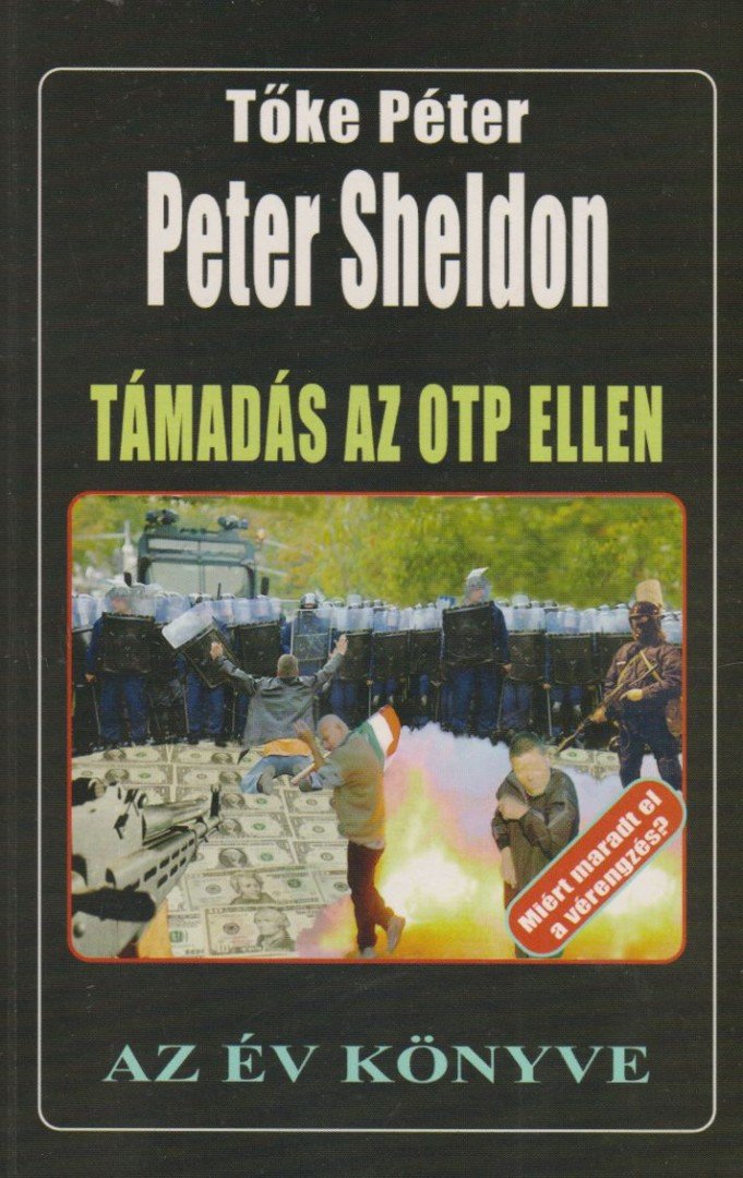 TŐKE PÉTER - Támadás az OTP ellen [antikvár]