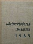 Növényvédőszer ismertető 1969 [antikvár]