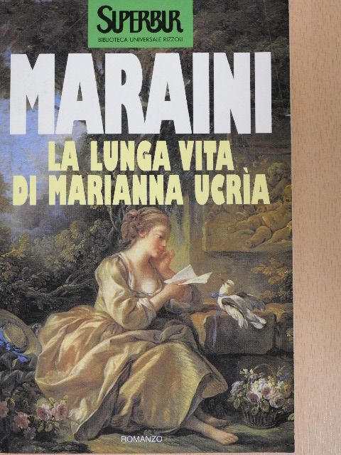Dacia Maraini - La Lunga vita di Marianna Ucría [antikvár]